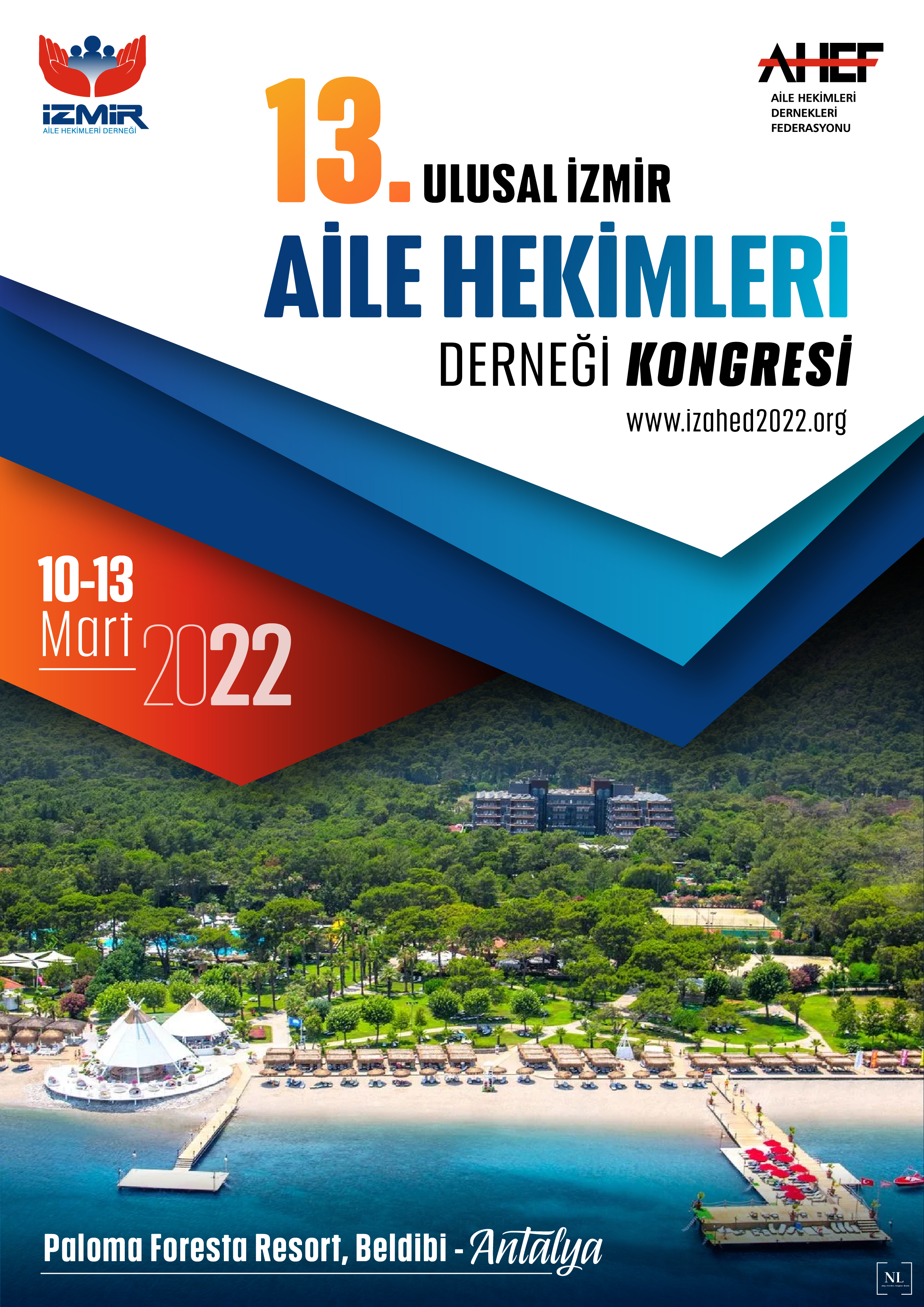 13. ULUSAL İZMİR AİLE HEKİMLERİ DERNEĞİ KONGRESİ